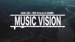 SAINt JHN - 1999 (Prod by BĀ$$MØB)
