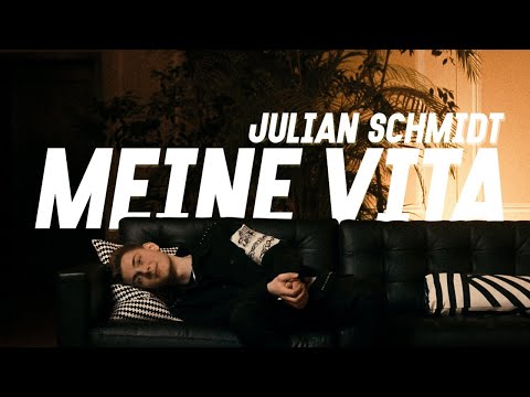 JULIAN SCHMIDT -  MEINE VITA (OFFICIAL VIDEO)