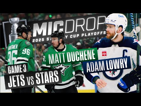 NHL Mic Drop: Jets vs. Stars Game 3 | Stanley Cup Playoffs