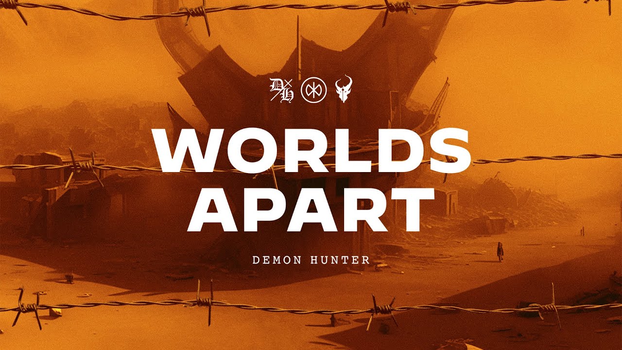 Demon Hunter - Worlds Apart