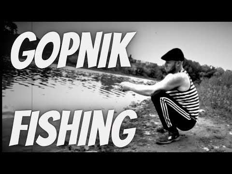 Gopnik Fishing (Гопник Рыбалка)