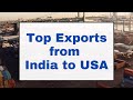 Top 5 Export Products From India To USA B2B Export Import
