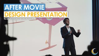 After Movie Design Presentation 2024 | TU Delft Hydro Motion Team