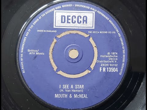 Mouth And McNeal 'I See A Star'  1974 45 rpm