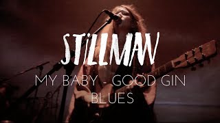 My Baby - Good Gin Blues