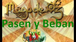 Mägo de Oz - Pasen y Beban (Lyric Video)