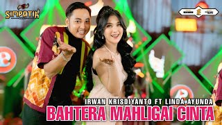 Download lagu BAHTERA MAHLIGAI CINTA - IRWAN KRISDIYANTO FT LINDA AYUNDA - SIMPATIK MUSIC mp3 Download lagu BAHTERA MAHLIGAI CINTA - IRWAN KRISDIYANTO FT LINDA AYUNDA - SIMPATIK MUSIC mp3