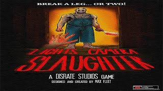 lights camera SLAUGHTER! this game creepy