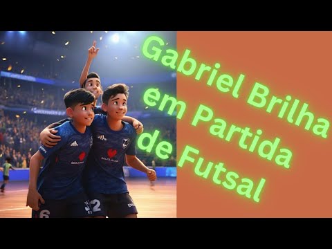 Gabriel Brilha em Partida de Futsal Um Espetáculo no Quarto Ano