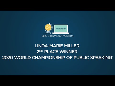 Linda-Marie Miller: 2nd place winner, 2020 World Championship of Public Speaking