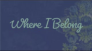 Where I Belong - Jaci Velasquez (high key) instrumental lyric video