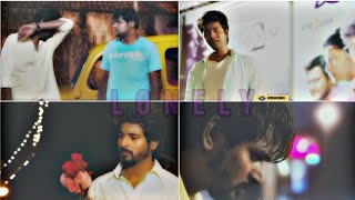 SIVAKARTHIKEYAN IN SK LOVE FAILURE LONELY WHATSAPP