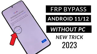 How To Remove Google Frp Lock On Any Phones Without Computer 2023|Android 12/13