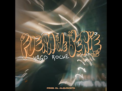 Yago Roche - Fuera De Serie