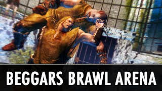 Skyrim Mods: Beggars Brawl Arena - Gambling in Skyrim