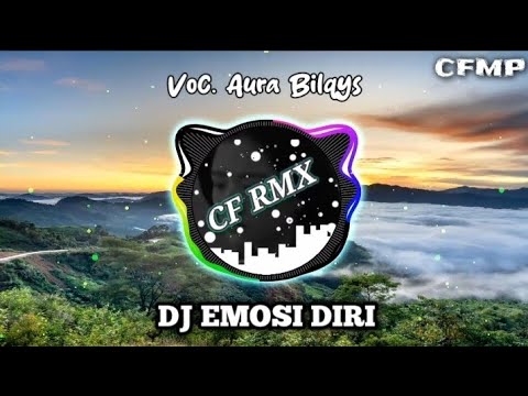 DJ Emosi Diri ( Murni Chania ) Remix Full Bass by CF RMX