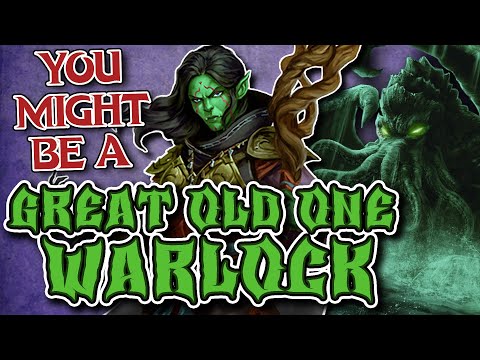 You Might Be a Great Old One Warlock | Warlock Subclass Guide for DND 5e (2014)