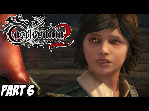 Castlevania Lords of Shadow 2 Gameplay Walkthrough Part 6