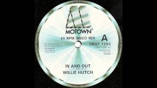 WILLIE HUTCH - In And Out [HQ]