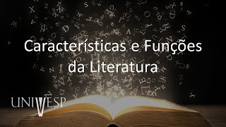 Teoria da Literatura - Características e Funções da Literatura
