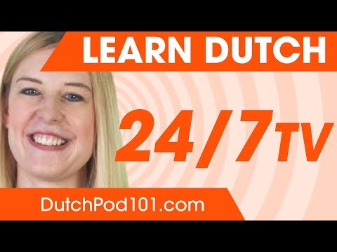 Learn Dutch in 24 Hours with DutchPod101 TV