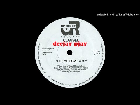 Clausel ‎- Let Me Love You