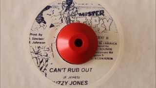 FUZZY JONES - CAN'T RUB OUT