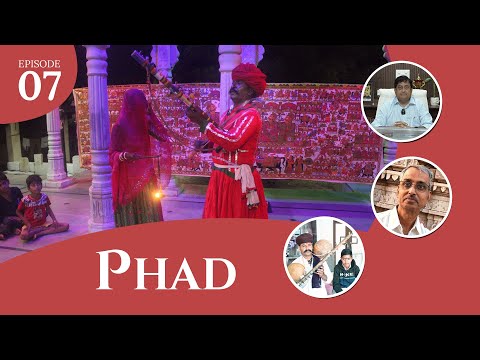 Episode 01: Phad Painting of Rajasthan: The 700-Year-Old Sacred Art of Bhilwara & Shahpura