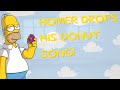 Homer Drops His Donut Song