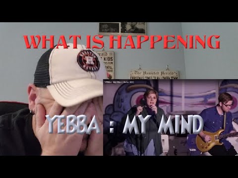 Reacting to YEBBA - My Mind | Sofar NYC