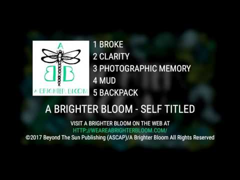 A Brighter Bloom EP Preview
