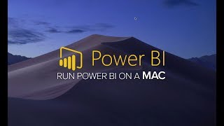 Run Power BI on a Mac like a Dev