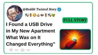 I Found a USB Drive in My New Apartment — What Was on It Changed Everything”