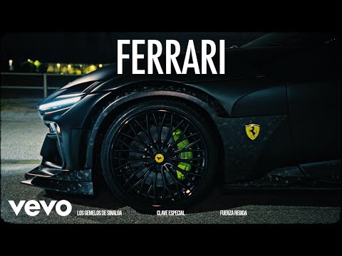 Clave Especial, Los Gemelos De Sinaloa, Fuerza Regida - FERRARI (Official)