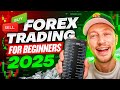 How To Start Forex Trading As A BEGINNER In 2025 Full Guide