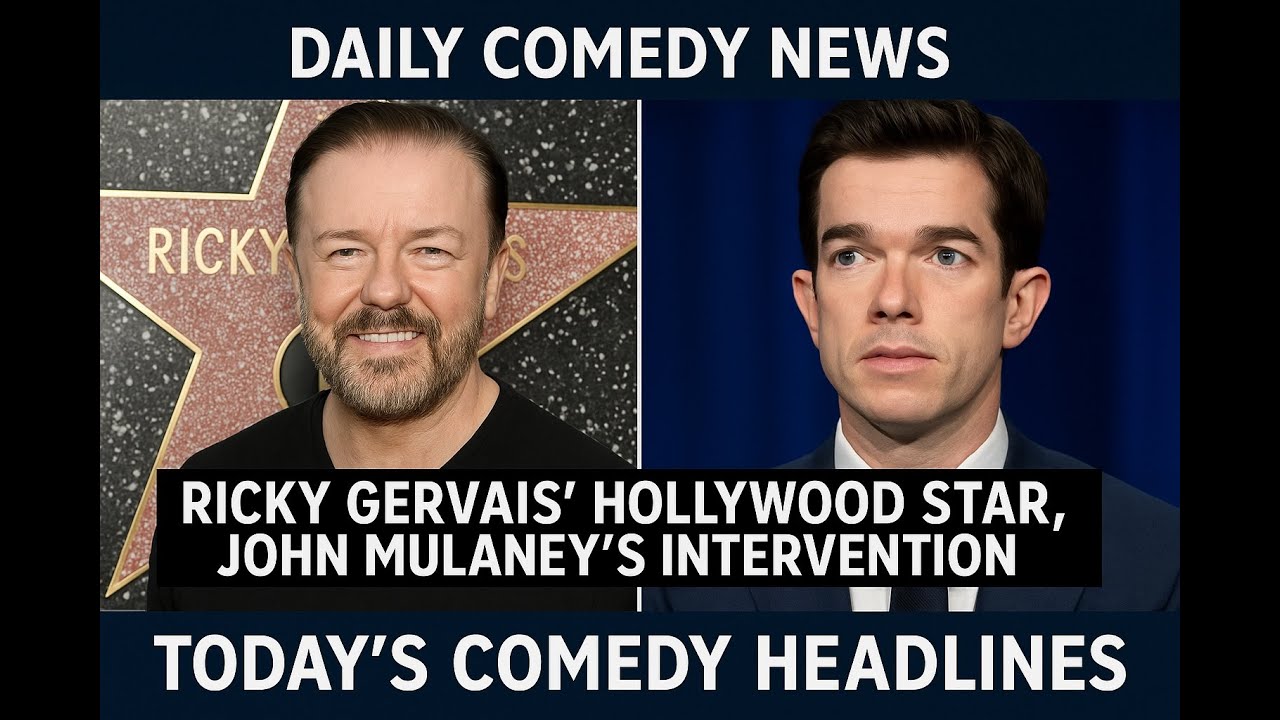 Ricky Gervais' Hollywood Star and John Mulaney's Intervention