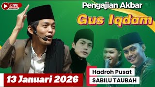 Download lagu 🔴 GUS H.M.IQDAM DAN HADROH PUSAT‼️13 JAN 2026 CAMPURDARAT mp3