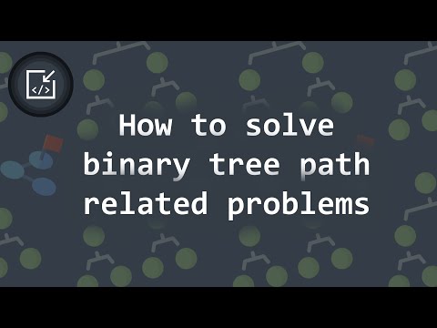 How To Solve Binary Tree Path Related Problems Inside Code