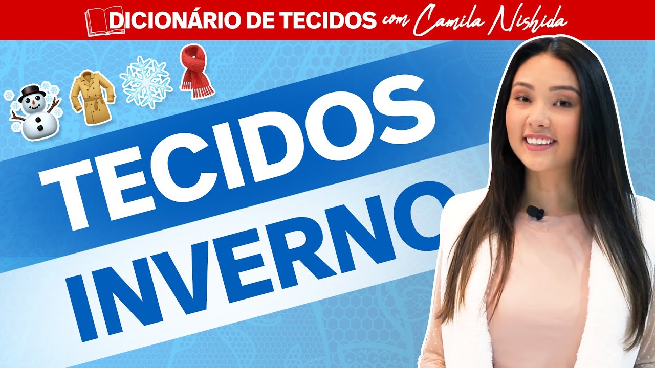 Watch Now OS MELHORES TECIDOS QUENTINHOS PARA O INVERNO - CAMILA NISHIDA DA MAXIMUS TECIDOS OS MELHORES TECIDOS QUENTINHOS PARA O INVERNO - CAMILA NISHIDA DA MAXIMUS TECIDOS