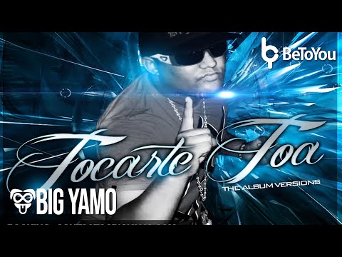 Big Yamo - Tocarte Toa [Instrumental Original]