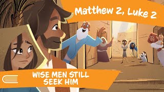 Come Follow Me (Jan 9-15) - Matthew 2, Luke 2 | Wise Men Still Seek Him