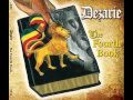 Dezarie Not Yours