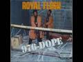Royal Flush Posse Watch Out For The Plant