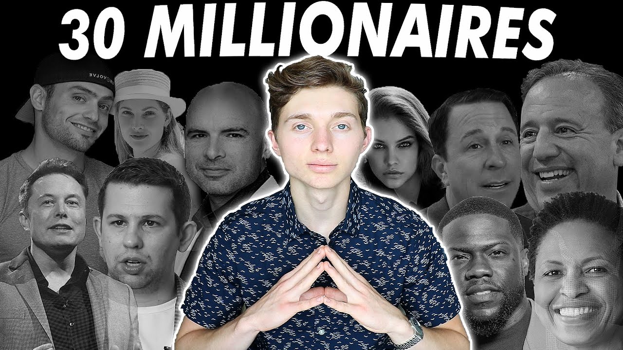 I Asked 30 Millionaires To Teach Me How To Get Rich