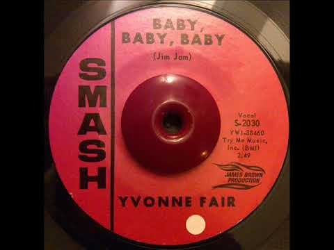 Thumbnail for YVONNE FAIR   BABY BABY BABY   SMASH 2030 by Yvonne Fair