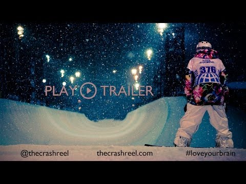 The Crash Reel - Official Trailer