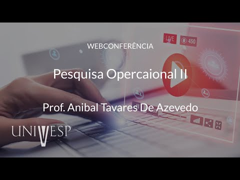 Webconferência - Pesquisa Operacional II - EPR310