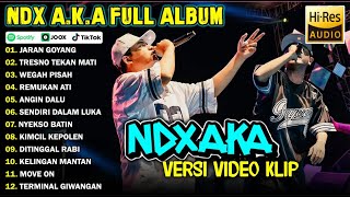 Download lagu NDX AKA FULL ALBUM TERBARU VIRAL 2025 | JARAN GOYANG, TRESNO TEKAN MATI mp3 Download lagu NDX AKA FULL ALBUM TERBARU VIRAL 2025 | JARAN GOYANG, TRESNO TEKAN MATI mp3