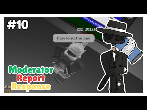 Moderator Report Response Part 10 - SCP: Roleplay