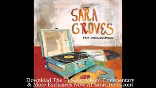 Sara Groves - The Collection (Exclusive Commentary Preview)